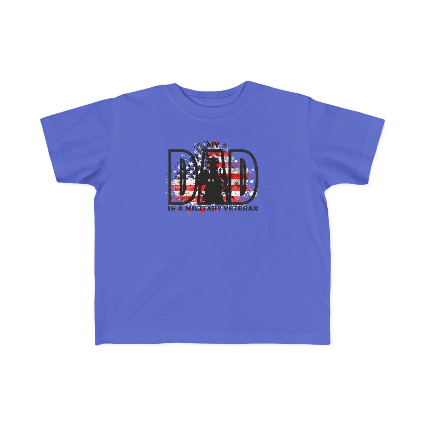 My Dad is Military Veteran Toddler Tee